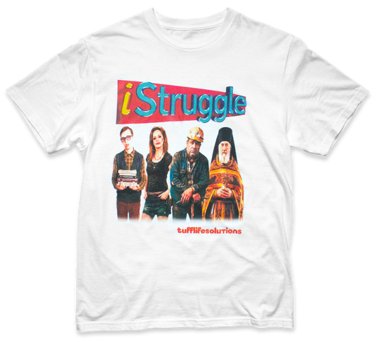 iStruggle T-Shirt